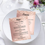 Menu program rose gold glitter birthday party<br><div class="desc">Rose gold gradient background. Black text. Decorated with faux glitter,  sparkles.
Front: Personalize and add your name,  date and the menu. 
Back: Program.  If you have a large program you can reduce the line spacing.

1 sheet = 1 menu/program printed edge to edge.</div>