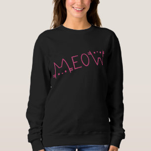 Meow Ca Meow Kitty Lover Funny Cute Cats Mom Cat D Sweatshirt