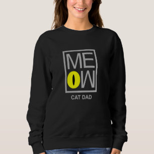 Meow Cat Dad Novelty Graphic Pet Lover Fun Tee