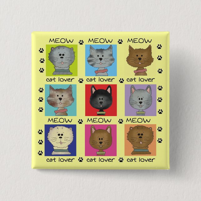 Meow Cat Lover Tshirts and Gifts 2 Inch Square Button (Front)