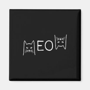 Meow Cat Shirt Meow Kitty Funny Cats Mom And Cat D Magnet