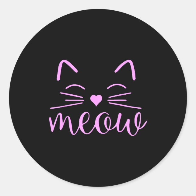 Meow Cute Cat Face Funny Quote For Cat Fans  Classic Round Sticker (Front)