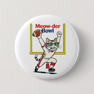 Meow-der Bowl Champion Cat Football 2 Inch Round Button