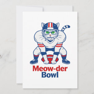 Meow-der Bowl  Invitation
