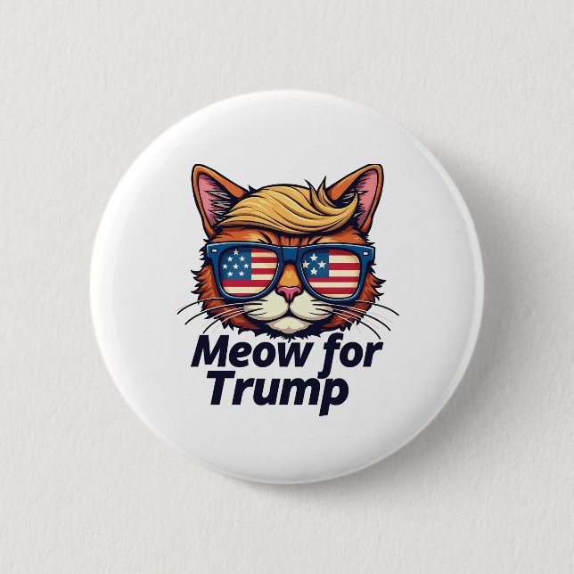 Meow for Trump Make Cats Safe Again  Election 2 Inch Round Button (Front)