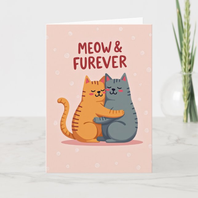 Meow Forever Cute Cat Love Card (Front)