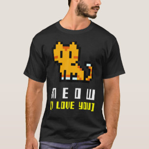Meow I Love You Very cute and colorfulll T-Shirt