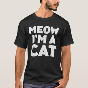 Meow I m A Ca Adult Kids Halloween Cat Costume T-Shirt