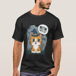 Meow I'm A Cat - Funny Halloween Costume - Cats Lo T-Shirt
