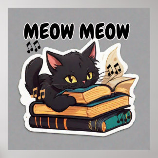 Meow Meow Cat Reading Book Poster