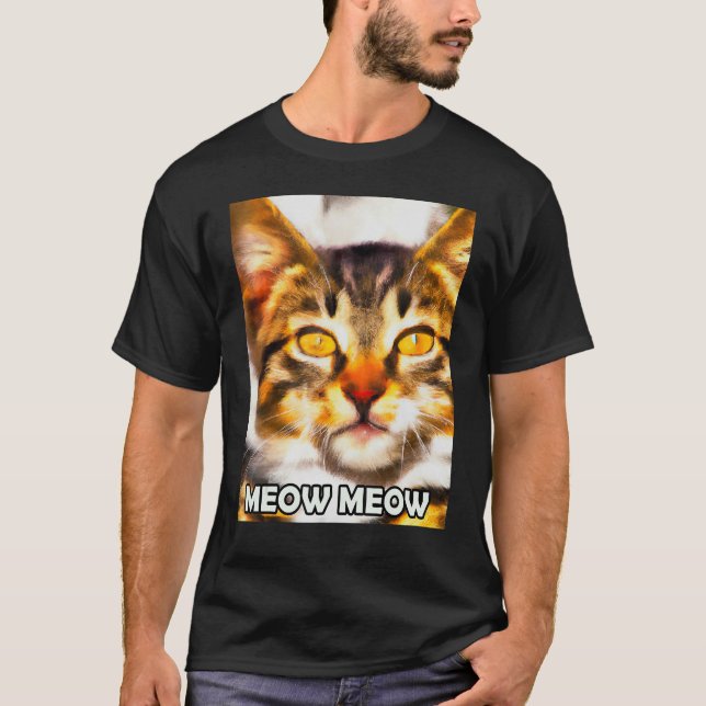 Meow Meow Cute Cat Kitty Kitten  In Cat Style 1 T-Shirt (Front)
