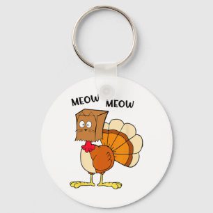 Meow Meow Fun Turkey Hello Fall Season Men Women Keychain
