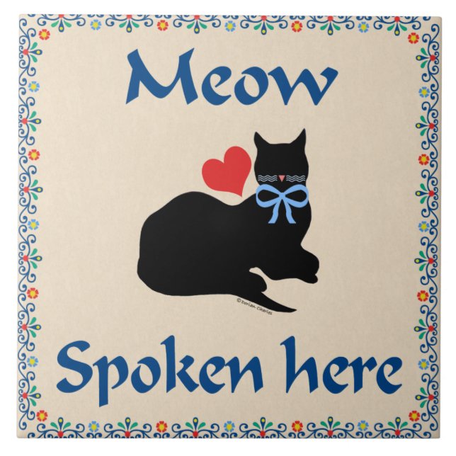 Meow Spoken Here Tile (Front)