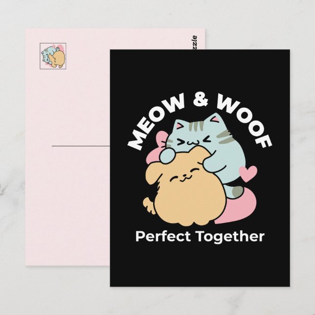 Meow & Woof Perfect Together - Cute Cat and Dog Postcard (Front/Back)