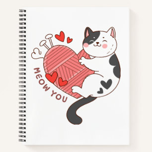 Meow You Cute Cat Valentine's Day Notebook