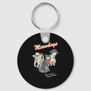 Meowboys Hard Times Tough Kitties Cowboy Cats With Keychain