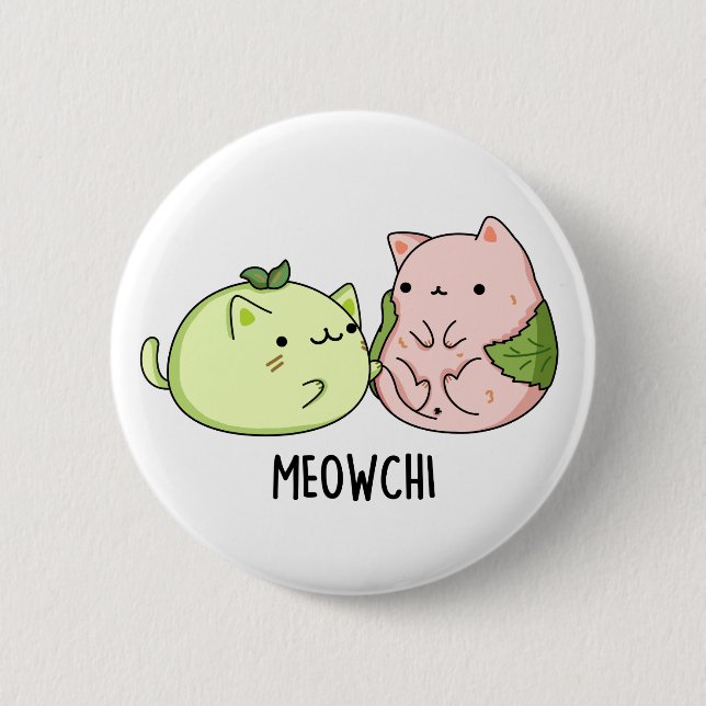 Meowchi Funny Mochi Pun  2 Inch Round Button (Front)