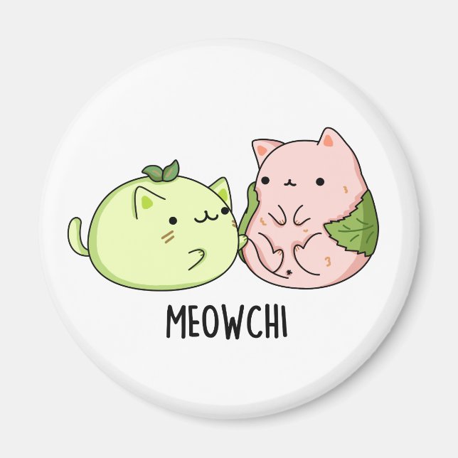 Meowchi Funny Mochi Pun  Magnet (Front)