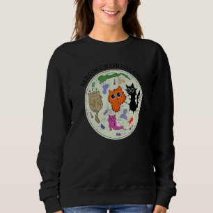 Meowcrobiology Cat Distressed Bacteria Microbiolog Sweatshirt