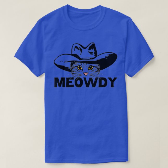 Meowdy Cat Funny Mashup Between Meow and Howdy  (2 T-Shirt (Design Front)