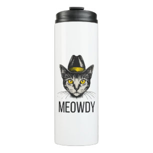 Meowdy Funny Cat Thermal Tumbler