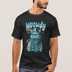 Meowdy Funny Country Music Cowboy Cat T-Shirt