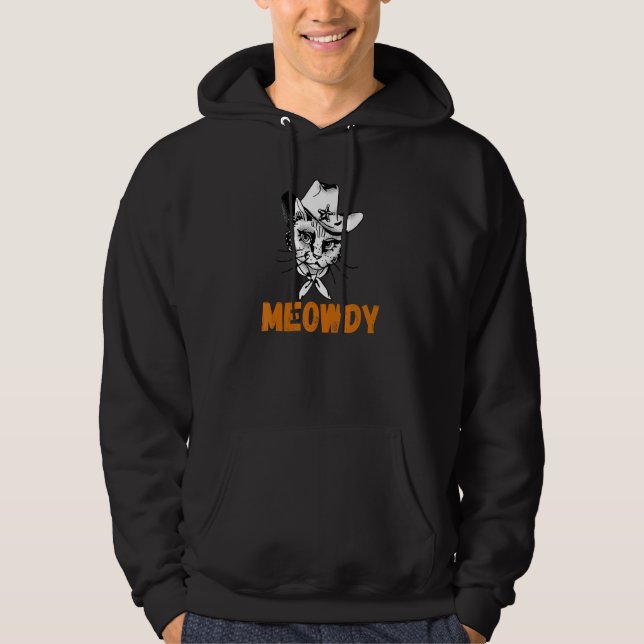 Meowdy Mashup Between Meow and Howdy Cat Meme 2 Hoodie (Front)