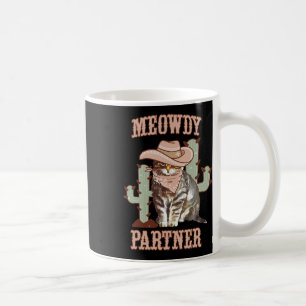 Meowdy Partner Cowboy Cat Western Country  Coffee Mug