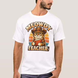 Meowdy Teacher Vintage Cat Cowboy Design T-Shirt