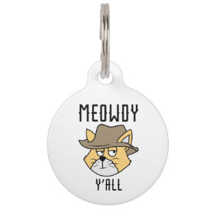 Meowdy Y’all Pet Tag