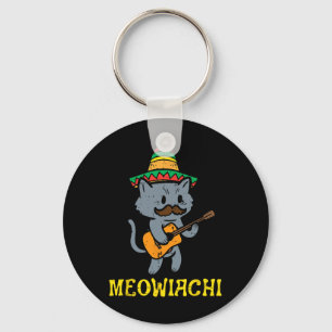 Meowiachi Cat Mariachi Funny Cinco De Mayo Mexican Keychain
