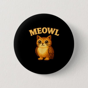 Meowl - Funny Meow Cat Owl Brainrot Meme Teen Kids 2 Inch Round Button