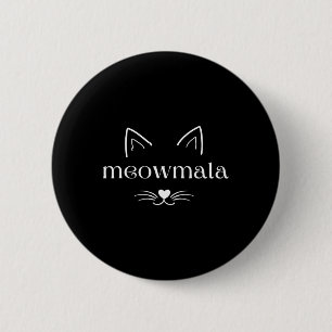 Meowmala Crazy Cat Lady  2 Inch Round Button