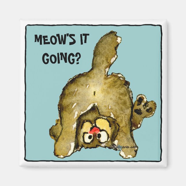 Meow's it going? Cute Cat Magnet (Front)