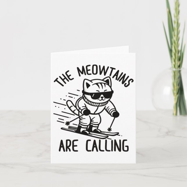 Meowtains Are Calling Funny Skiing Cat Snow Ski Lo Card (Front)