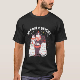 Meowy And Bright Christmas  Cat Merry Christmas Co T-Shirt