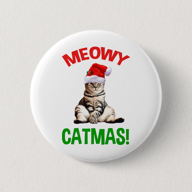 Meowy Catmas! 2 Inch Round Button (Front)