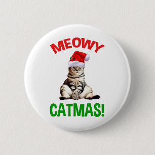 Meowy Catmas! 2 Inch Round Button
