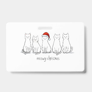 Meowy Catmas Cat Christmas Cute Kitten Cats Santa Badge
