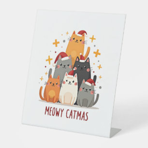 Meowy Catmas Cat Christmas Tree Xmas (1) Pedestal Sign