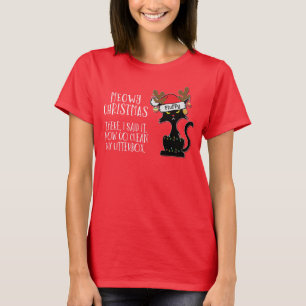 Meowy Christmas a Sarcastic Cat Customizable Name T-Shirt