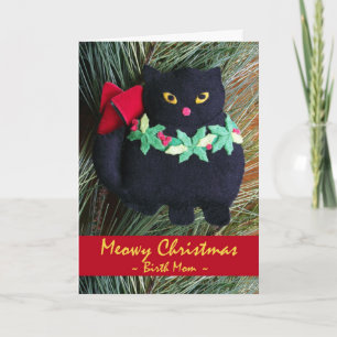 Meowy Christmas for Birth Mom, Felt Cat Ornament Holiday Card