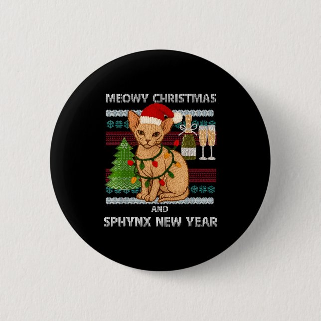 Meowy Christmas Funny Sphynx Cat Santa Hat Ugly Sw 2 Inch Round Button (Front)
