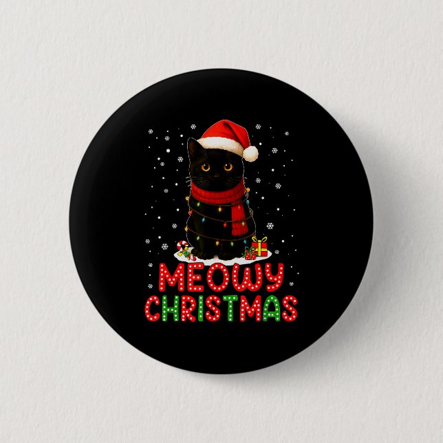Meowy Christmas Santa Hat Funny Black Cat Men Wome 2 Inch Round Button (Front)