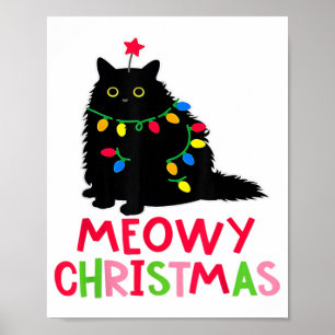 Meowy Christmas Xmas Lights Black Cat Pajamas Fami Poster
