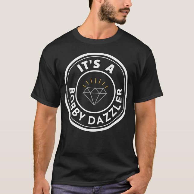 Merchhaus - It'S A Bobby Dazzler Black  White Trea T-Shirt (Front)