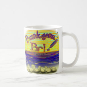 Merci Bri et tasse de Company