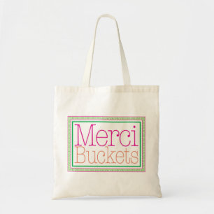 Merci Buckets Tote Bag