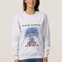 Merci de m'avoir accepté Sweatshirt pour femmes