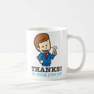 Merci pour faire votre tasse du travail